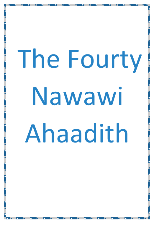The Fourty Nawawi Ahadith